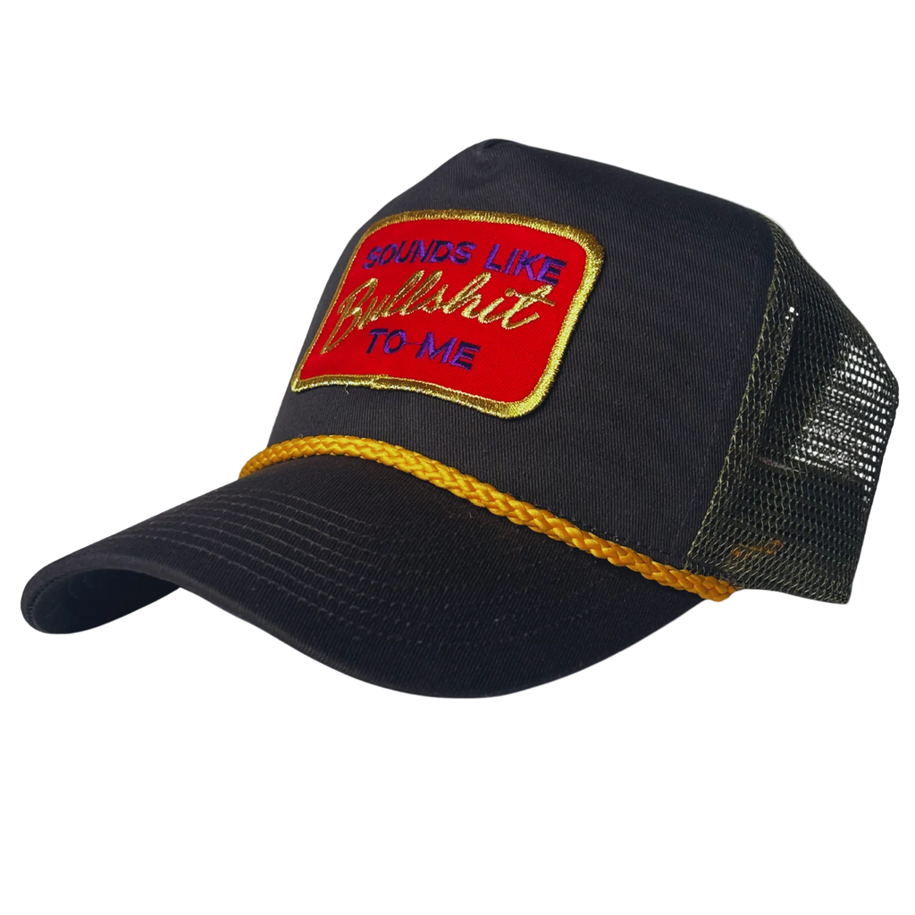The “SOUNDS LIKE BS” Cap